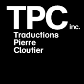 TPC inc. Traductions Pierre Cloutier